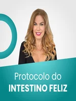 Protocolo Do Intestino Feliz